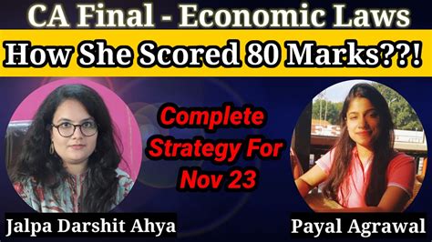 Complete Strategy To Get Marks In Economic Laws Ca Final Elective