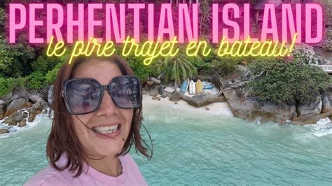 Vlog 22 Les îles Perhentian joyaux de la Malaisie YouTube