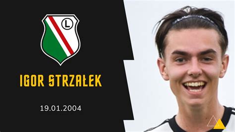 Igor Strzałek Legia s Academy Pearl 2004 YouTube