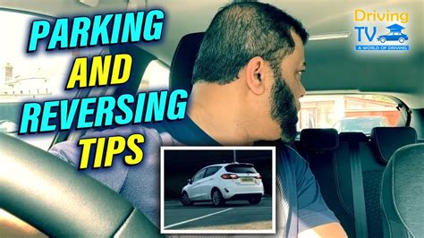 Parking And Reversing Tips For Driving Test Youtube