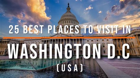 25 Top Tourist Attractions In Washington D C Usa Ytavel Video Travel Guide Sky Travel