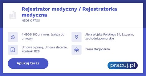 Oferta Pracy Rejestrator Medyczny Rejestratorka Medyczna Nzoz Ortos