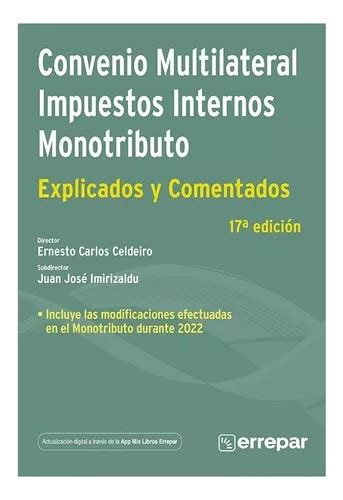 Convenio Multilateral Impuestos Internos Y Monotributo Cuotas Al