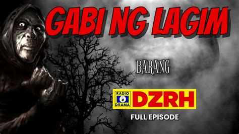 Gabi Ng Lagim Barang Full Episode Youtube