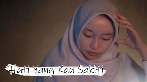 Rossa Hati Yang Kau Sakiti Cover Intan Youtube