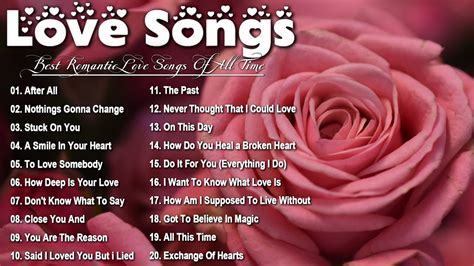 Best Romantic Love Songs Love Songs S S Playlist English