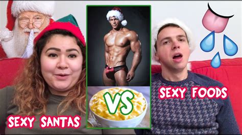 Sexy Santas Vs Sexy Foods Youtube