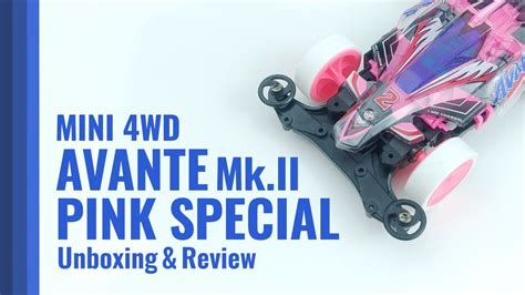 Mini 4WD Yang Cantik Merakit Tamiya Mini 4WD Avante Mk II Pink