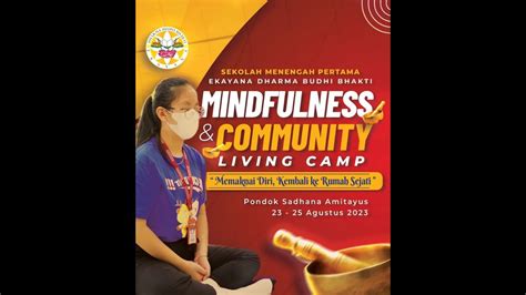 Mindfulness And Community Living Camp Agustus Ekayana