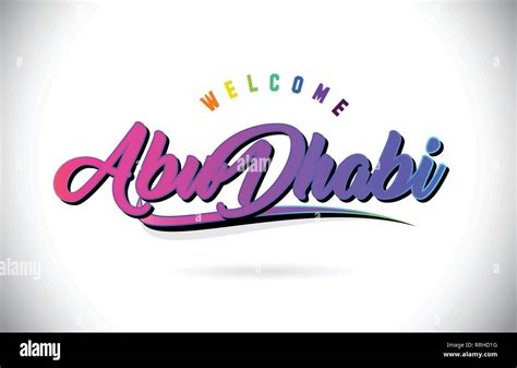 Abudhabi Welcome To Word Text With Creative Purple Pink Handwritten