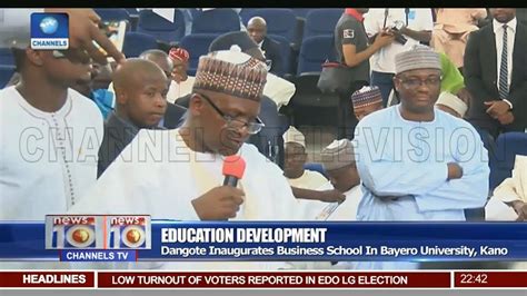 Dangote Inaugurates Business School In Bayero University Youtube