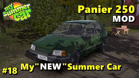 My New Car Panier 250 Mod My Summer Car Part 18 YouTube