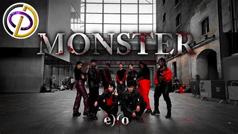 KPOP IN PUBLIC LONDON EXO 엑소 Monster DANCE COVER BY O D C