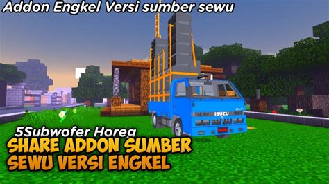 Share Addon Sound System Versi Engkel Sumbersewu Youtube