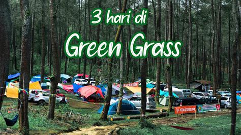 Green Grass Camping Ground Cikole Lembang Bandung Hati Hati Kalo