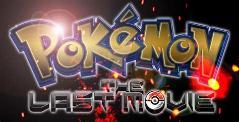 Pokemon: The Last Movie Logo by JoeShiba on DeviantArt