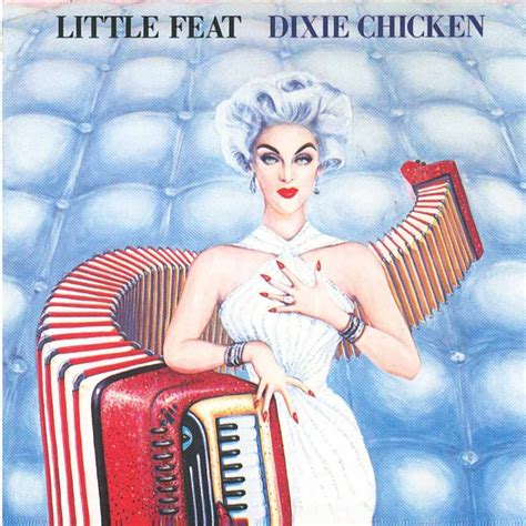 1973 Little Feat – Dixie Chicken | Sessiondays