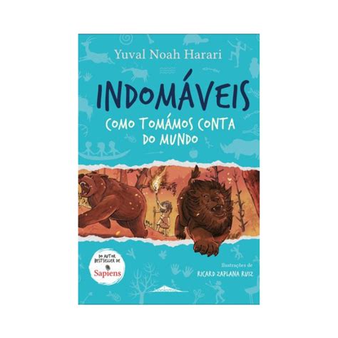 Indomáveis 1 Como Tomámos Conta do Mundo Booksmile Tribo dos