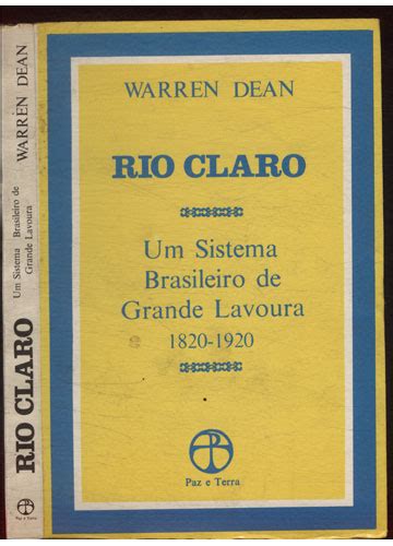 Sebo Rio Claro - Sebo do Messias Livro - Rio Claro - Um Sistema Brasileiro de Grande Lavoura