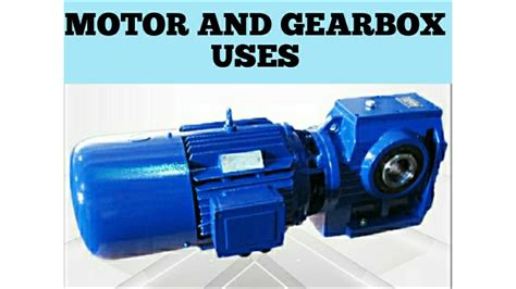 Motor And Gearbox Uses In Industries Full Explanation Youtube