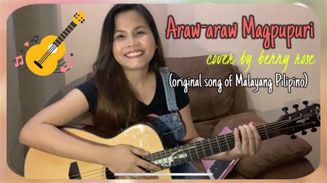 Araw Araw Magpupuri Guitar Cover Malayang Pilipino Youtube