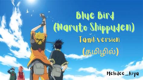 Bluebird Naruto Shippuden Tamil Version Melodyriya India 青鳥