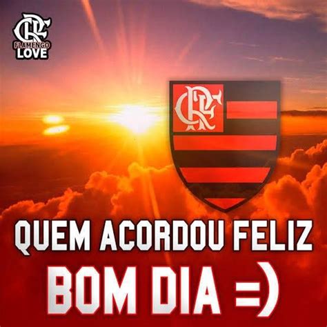 Pin de Daniel Alho em Flamengo Fotos de flamengo Bom dia nação