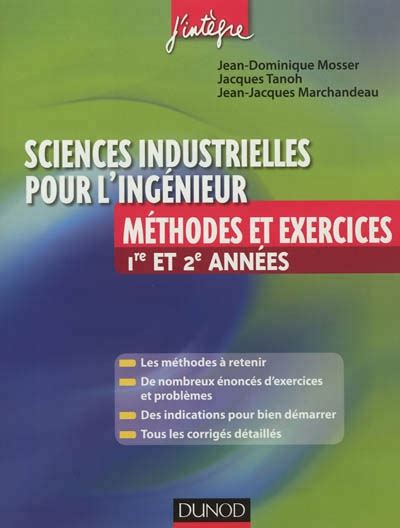 Sciences Industrielles Pour L Ing Nieur M Thode Et Exercices By Jean