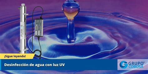 Sistema De Desinfecci N De Agua Con Luz Uv Cobosa