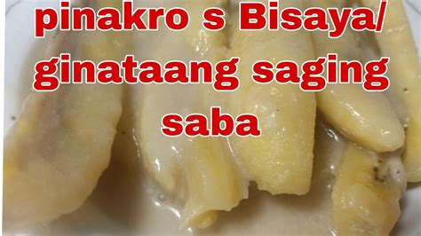 Pinakro S Bisaya Ginataang Saging Saba Yettel Pajres Youtube