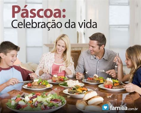 Páscoa dicas e receitas para um dia inspirador e um jantar de sucesso