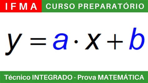 IFMA 24 25 Curso Preparatório de MATEMÁTICA IFMA Técnico Integrado