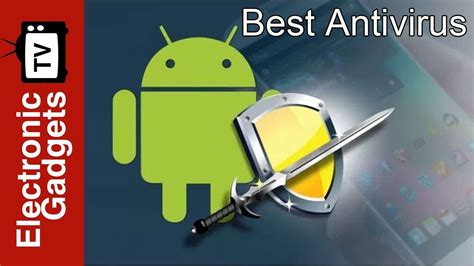 The Best Antivirus For Android Phones Youtube