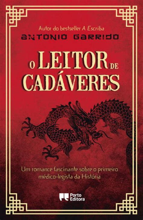 O Leitor De Cad Veres Antonio Garrido Porto Editora