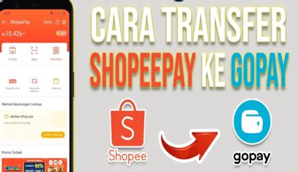 Cara Transfer Saldo ShopeePay Ke GoPay Dengan Mudah Pasundan Ekspres