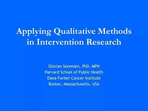 Ppt Applying Qualitative Methods In Intervention Research Powerpoint