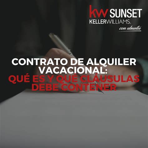 Contrato de alquiler vacacional Qué es y qué cláusulas debe contener