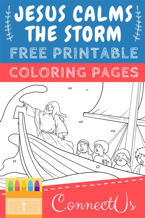 Here Is A Great Set Of Free Printable Coloring Pages Of Jesus Calms