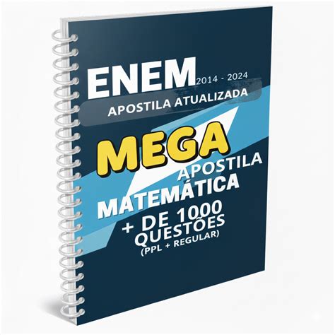 1000 Questões De Matemática Pdf Enem - MEGA APOSTILA DE PROVAS - Mais de 1000 questões de Matemática do ENEM ...