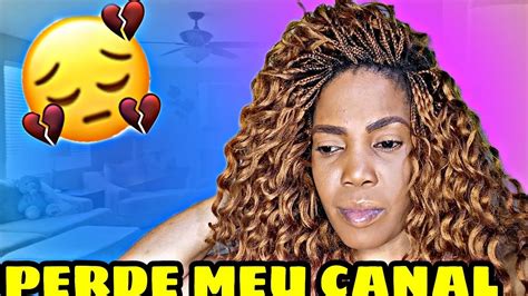 VOLTEI DEPOIS DE TUDO TOU TRISTE PERDI MEU CANAL YouTube