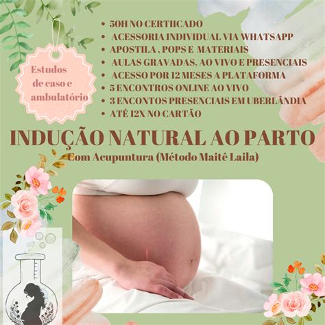 Como Induzir O Parto Naturalmente - Indução Natural ao Parto com Acupuntura (Método Maitê Laila) - Mait...