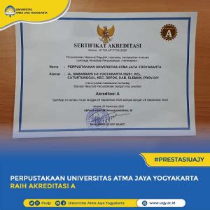 Perpustakaan Uajy Raih Akreditasi A Jogpaper Media Universitas