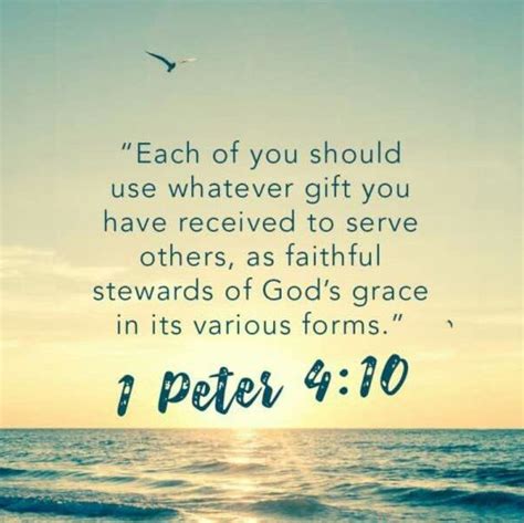 1 Peter 4 10 Use Your Gifts To Serve Others