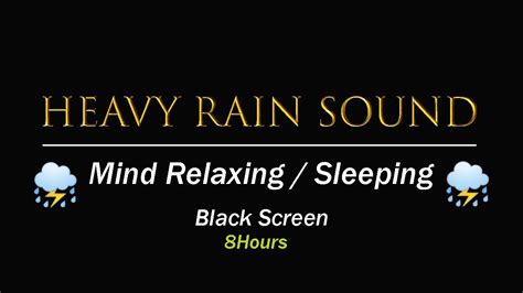 Thunder And Rain Sounds For Sleeping Relaxing Heavy Rain Black Screen