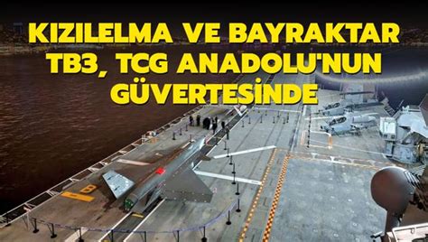 Kizilelma Ve Bayraktar Tb Tcg Anadolu Nun G Vertesinde