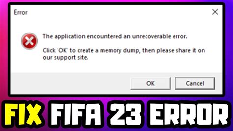 Fix Fifa The Application Encountered An Unrecoverable Error Youtube