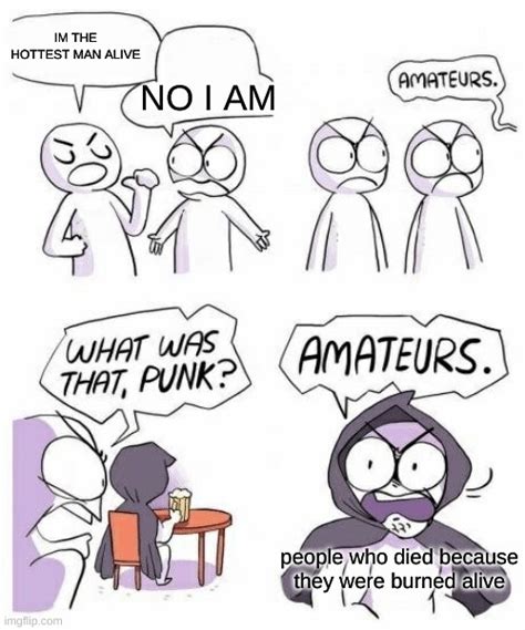 So Hot Imgflip