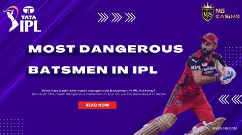 Who Are The Most Dangerous Batsman In IPL History IPL Betting N8