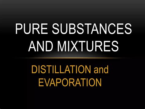 Pure Substances And Mixtures Ppt