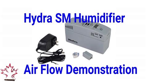 Hydra SM Humidifier Air Flow Demonstration YouTube